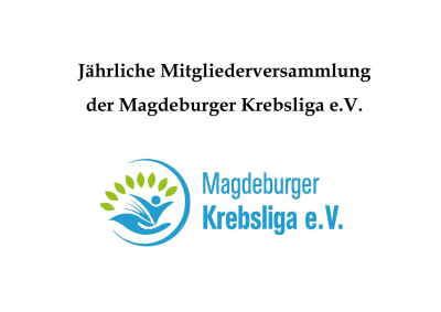 Mitgliederversammlung der Magdeburger Krebsliga e.V.